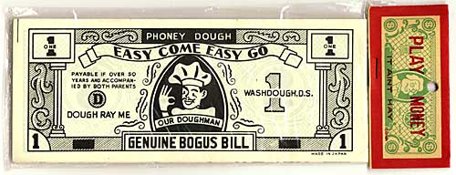 Phoney Dough, Genuine Bogus Bills